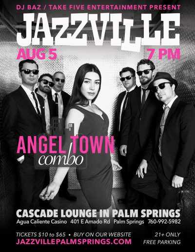 Angel Town Combo at Jazzville Palm Springs