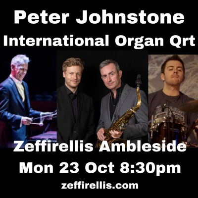 Peter Johnstone International Organ Quartet at Zeffirellis - event poster Peter Johnstone International Organ Quartet at Zeffirellis