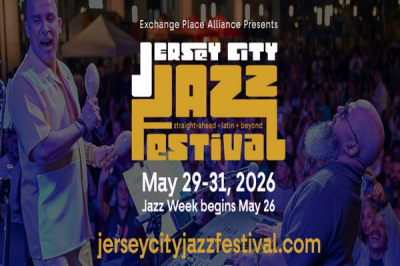 The Jersey City Jazz Festival! Fri May 29th-sun May 31st @exchange Place In Jersey City Free Music! at 1 Exchange Place - event poster The Jersey City Jazz Festival! Fri May 29th-sun May 31st @exchange Place In Jersey City Free Music! at 1 Exchange Place