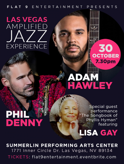 Las Vegas Amplified Jazz Experience - Adam Hawley And Phil Denny at Summerlin Library Performing Arts Center - event poster Las Vegas Amplified Jazz Experience - Adam Hawley And Phil Denny at Summerlin Library Performing Arts Center