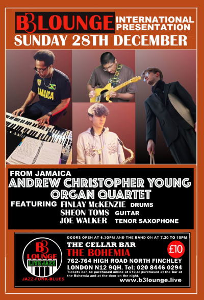 Andrew Young Organ Quartet at B3 Lounge The Cellar Bar The Bohemia