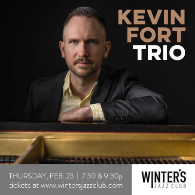 Kevin Fort Trio at Winter's Jazz Club