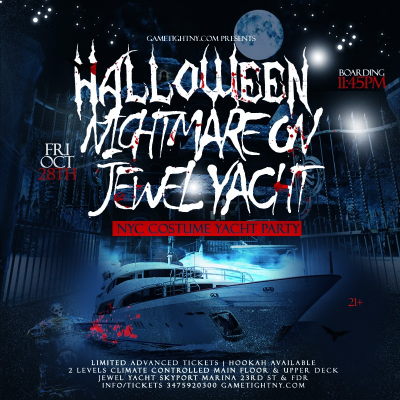 Nyc Halloween Nightmare On Jewel Yacht Skyport Marina Costume Party 2022 at Skyport Marina - event poster Nyc Halloween Nightmare On Jewel Yacht Skyport Marina Costume Party 2022 at Skyport Marina