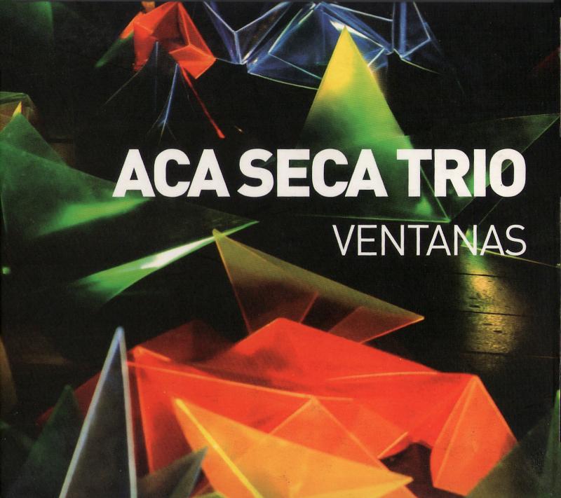 Ventanas (with Aca Seca Trío) by Andres Beeuwsaert