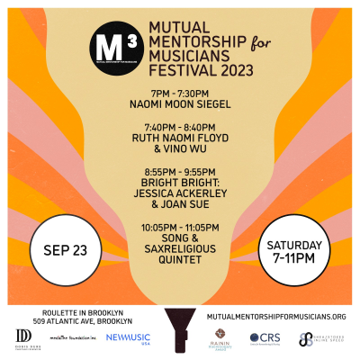 M³ Festival Day 3 at Mutual Mentorship For Musicians at Roulette