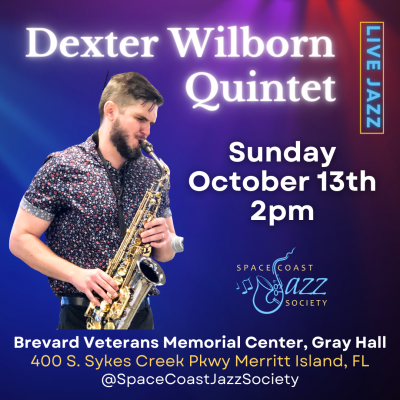 Live Jazz By The Dexter Wilborn Quintet at Brevard Veterans Memorial Center