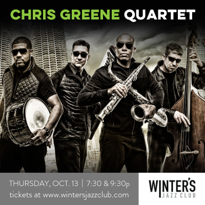 Chris Greene Quartet at Winter's Jazz Club