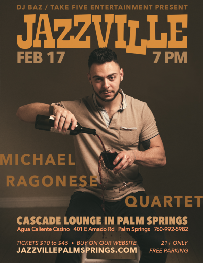 Michael Ragonese Quartet at Jazzville Palm Springs