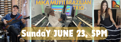 Mika Mutti Brazilian Trio at Casa Arjona