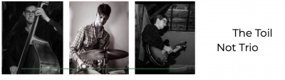 Live Stream: The Toil Not Trio at Cafe CODA - event poster Live Stream: The Toil Not Trio at Cafe CODA