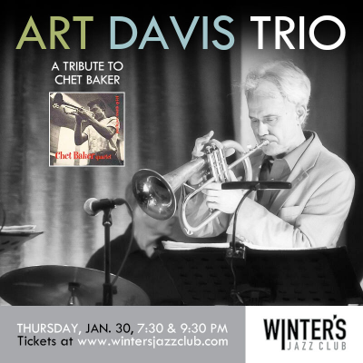 Art Davis Quartet - Tribute To Chet Baker at Winter's Jazz Club
