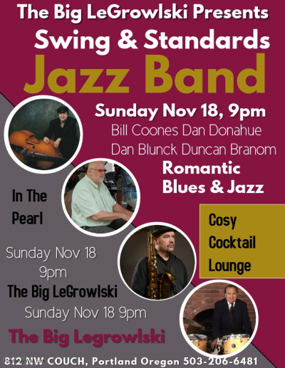Swing & Standards Jazz Band Big Legrowlski at The Big Legrowlski - event poster Swing & Standards Jazz Band Big Legrowlski at The Big Legrowlski