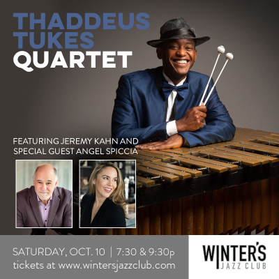 Thaddeus Tukes Quartet Featuring Jeremy Kahn And Angel Spiccia