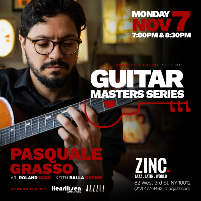 Guitar Masters Series: Pasquale Grasso at Zinc Bar