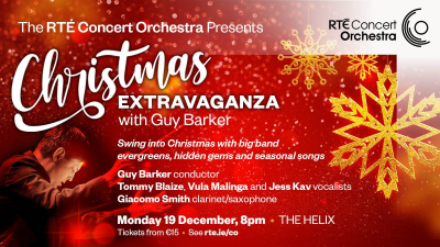 The RtÉ Concert Orchestra Presents Christmas Extravaganza With Guy Barker at The Helix