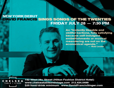 Songs Of The Twenties! Featuring David Francis at Chelsea Table + Stage