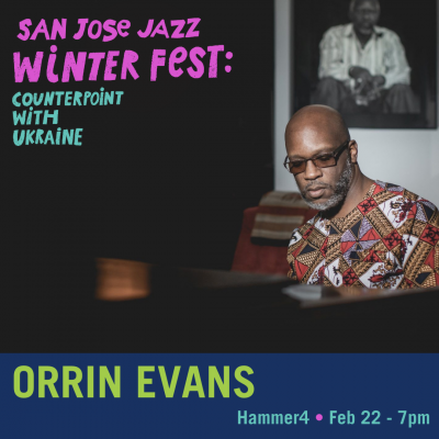 Orrin Evans at San Jose Jazz Winter Fest at Hammer Theatre