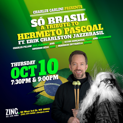 Só Brasil: Erik Charlston JazzBrasil at Zinc Bar