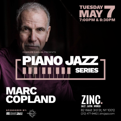 Piano Jazz Series: Marc Copland at Zinc Bar - event poster Piano Jazz Series: Marc Copland at Zinc Bar