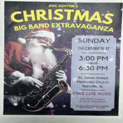 Doc Ashton And The Root Canals Christmas Big Band Extravaganza at St James United Methodist Church - event poster Doc Ashton And The Root Canals Christmas Big Band Extravaganza at St James United Methodist Church