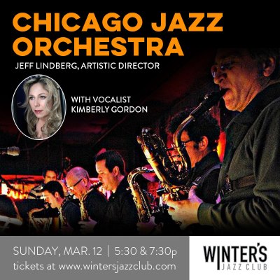 Chicago Jazz Orchestra at Winter's Jazz Club