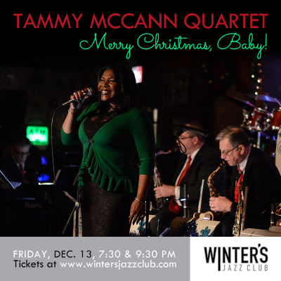 Tammy Mccann Quartet - Merry Christmas, Baby! at Winter's Jazz Club