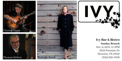 Danielle Reich, Clayton Dyess, Thomas Helton at Ivy Bar & Bistro - event poster Danielle Reich, Clayton Dyess, Thomas Helton at Ivy Bar & Bistro