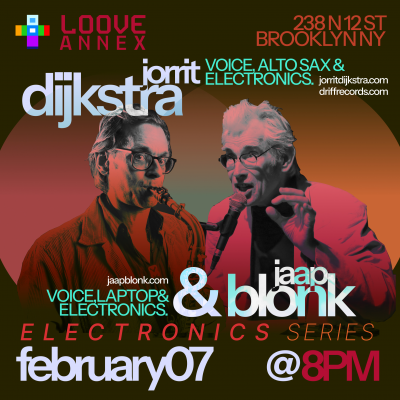 Loove Electronics Series: Dijkstra + Blonk at The Loove Annex