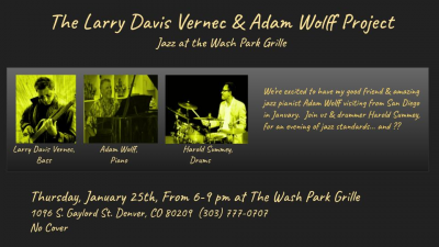 The Larry Vernec And Adam Wolff Project at Wash Park Grille