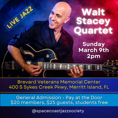 Guitarist Walt Stacey Quartet In Concert at Brevard Veterans Memorial Center - event poster Guitarist Walt Stacey Quartet In Concert at Brevard Veterans Memorial Center