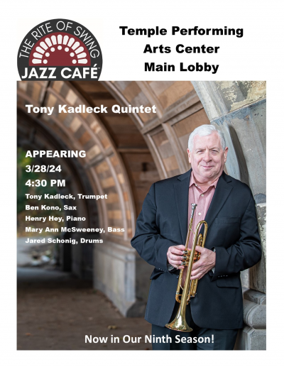 Tony Kadleck Group at Temple Performing Arts Center - event poster Tony Kadleck Group at Temple Performing Arts Center