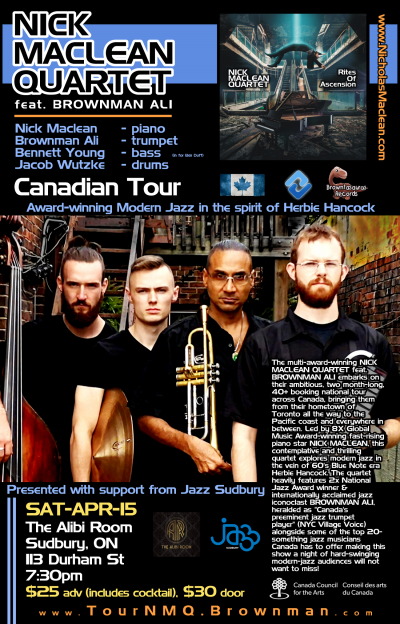 NICK MACLEAN QUARTET Feat. BROWNMAN ALI (Sudbury) Presented With Support From Jazz Sudbury at The Alibi Room