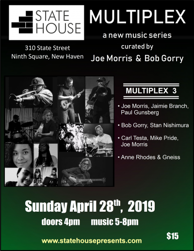 Multiplex 3  With Joe Morris And Bob Gorry at The State House