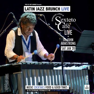 Latin Jazz Brunch Live With Dorance Lorza And Sexteto Cafe (live) + Dj John Armstrong at The CLF Art Lounge And Roof Garden