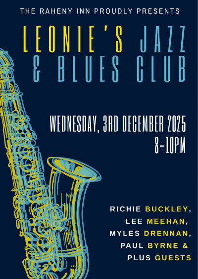 Leonie’s Jazz Club at The Raheny Inn - event poster Leonie’s Jazz Club at The Raheny Inn