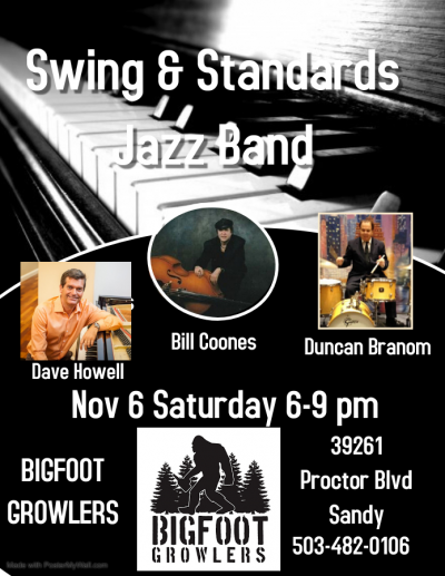 Swing & Standards Jazz Band at BigFoot Growlers - event poster Swing & Standards Jazz Band at BigFoot Growlers