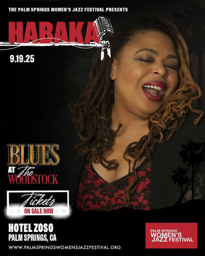 Habaka at Palm Springs Womens Jazz Festival at Hotel Zoso Palm Springs