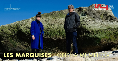 Les Marquises + Grisha Mumrikov