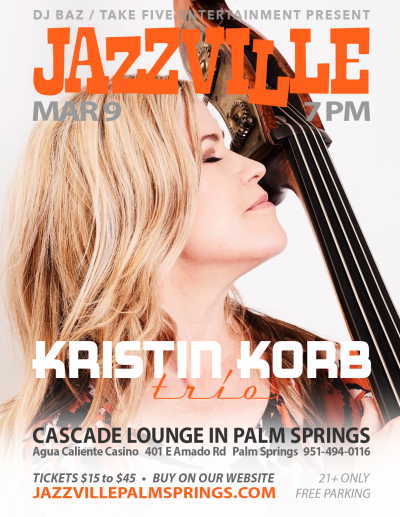 Kristin Korb Trio at Jazzville Palm Springs