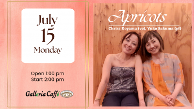 Apricots at Galleria Caffé U_U - event poster Apricots at Galleria Caffé U_U