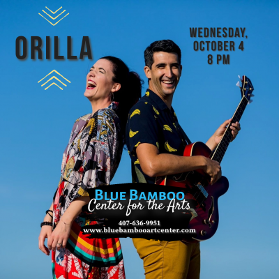 Orilla at Blue Bamboo Center For The Arts - event poster Orilla at Blue Bamboo Center For The Arts
