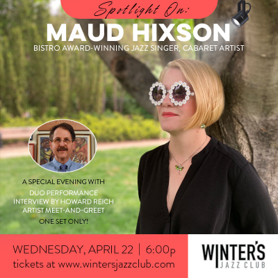 Spotlight On - Maud Hixson at Winter's Jazz Club