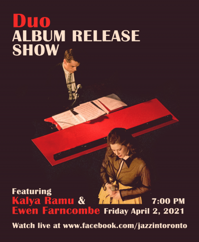  Kalya Ramu and Ewen Farncombe  Duo Ep Release Show at Facebook Live