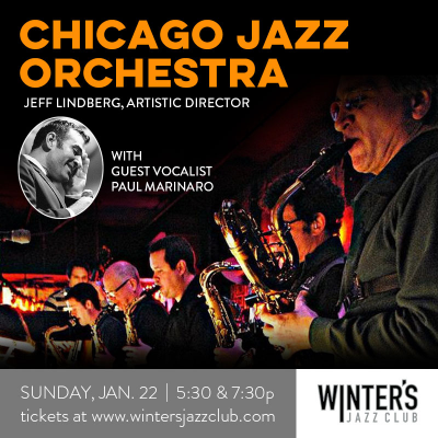 Chicago Jazz Orchestra With Vocalist Paul Marinaro at Winter's Jazz Club