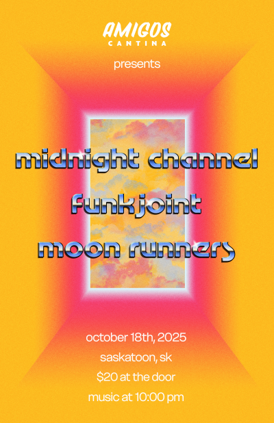 Midnight Channel at Amigos Cantina