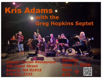 Kris Adams With The Greg Hopkins Septet at Chianti Tuscan Restaurant and Jazz Lounge