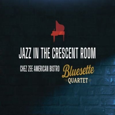 Jazz In The Crescent Room: John Burnett's Bluesette Quartet Returns To Chez Zee