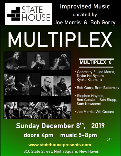 Multiplex 6 With Joe Morris And Bob Gorry at The State House