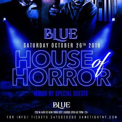 Blue Midtown Nyc Halloween House Of Horror Party 2019 at Blue Midtown - event poster Blue Midtown Nyc Halloween House Of Horror Party 2019 at Blue Midtown