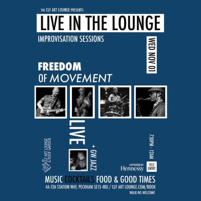 Freedom Of Movement Live In The Lounge Improvisation Session + Gw Jazz at The CLF Art Lounge And Roof Garden